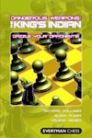 Dangerous Weapons: The Kingīs Indian
