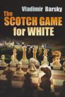 The Scotch Game for White