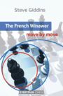 The French Winawer - move by move