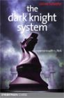 the-dark-knight-system