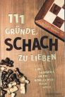 111 Gründe, Schach zu lieben