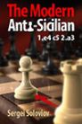 The Modern Anti-Sicilian 1.e4 c5 2.a3